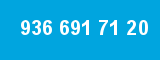 936 691 71 20